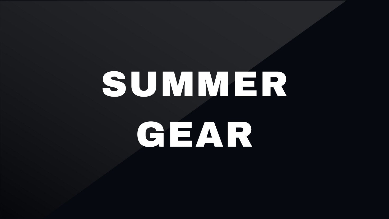 All Levels Summer Gear Purchase
